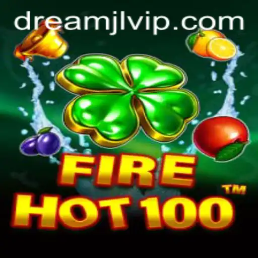 Introducing FireHot100: The Exciting World of Dreamjl